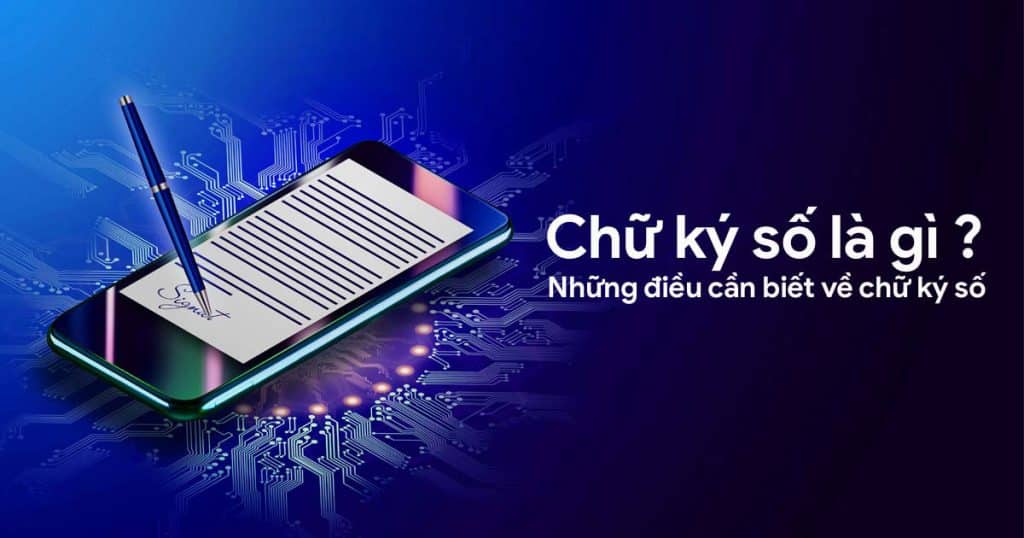 chữ ký số là gì