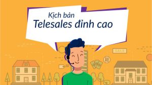 Kịch bản telesale đỉnh cao