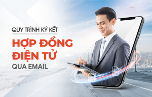 Quy trình ký kết hợp đồng điện tử qua email