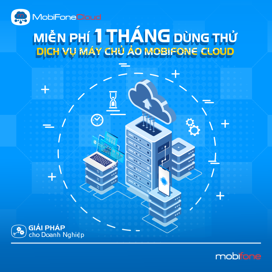 May chu ao MobiFone Cloud ky 12 thang Cloud 1 HDD Sim KPI To chuc